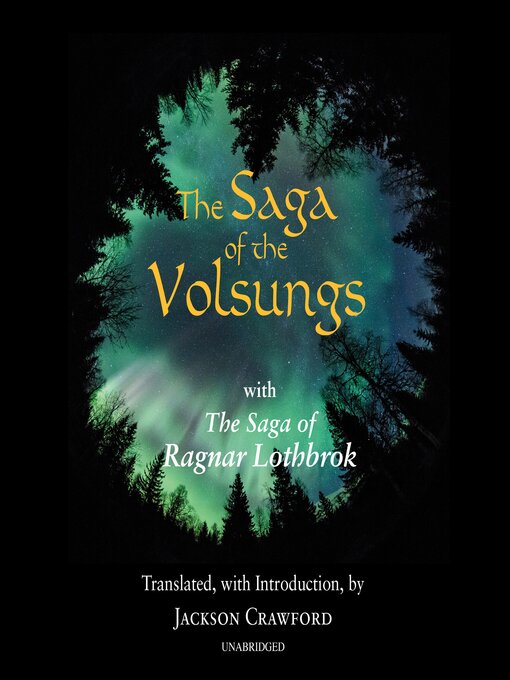 Title details for The Saga of the Volsungs by Jackson Crawford - Available